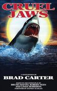 Cruel Jaws: The Novelization (en Inglés)