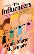 The Influencers: A Novel (en Inglés)