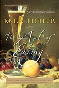Art of Eating: 50Th Anniversary Edition 