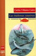 Las Ballenas Cautivas