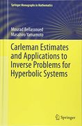 Carleman Estimates and Applications to Inverse Problems for Hyperbolic Systems (Springer Monographs in Mathematics) (en Inglés)