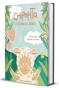 Chipopita ¡Es hora de jugar! (in Spanish)