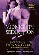 Midnight's Seduction: A Dark Warrior Novel (Dark Warriors, 3) 