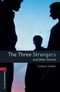 Oxford Bookworms Library: Oxford Bookworms 3. The Three Strangers and Other Stories mp3 Pack (en Inglés)