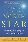 Finding Your own North Star: Claiming the Life you Were Meant to Live (en Inglés)