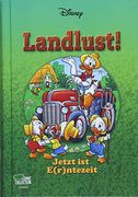 Enthologien 37: Landlust! - Jetzt ist E(R) Ntezeit (en Alemán)