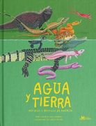Agua y Tierra, Anfibios y Reptiles de América