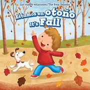 Estamos En Otoño / It's Fall (Las Cuatro Estaciones / the Four Seasons)