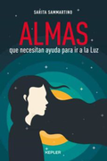 Almas que Necesitan Ayuda Para ir a la luz