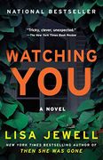 Watching You: A Novel (en Inglés)
