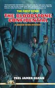 The First Synn: The Bloodstone Confidential (en Inglés)