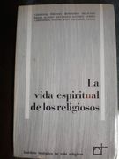 La Vida Espiritual de los Religiosos