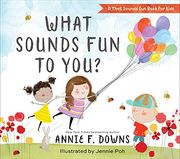 What Sounds fun to You? (a That Sounds fun Book for Kids) (en Inglés)