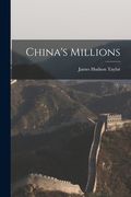 China's Millions (en Inglés)