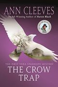 The Crow Trap: The First Vera Stanhope Mystery (en Inglés)