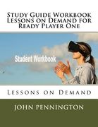 Study Guide Workbook Lessons on Demand for Ready Player One: Lessons on Demand (en Inglés)
