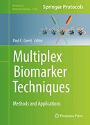 Multiplex Biomarker Techniques: Methods and Applications (Methods in Molecular Biology, 1546) (en Inglés)