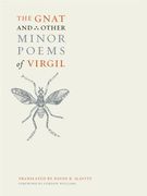 The Gnat and Other Minor Poems of Virgil (en Inglés)