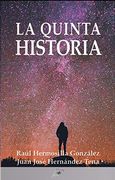 La Quinta Historia