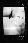 In a Time of No Song (en Inglés)