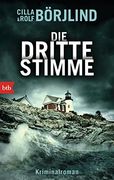Die Dritte Stimme: Kriminalroman (Die Rönning/Stilton-Serie, Band 2) (en Alemán)