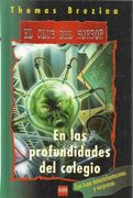 En las Profundidades del Colegio