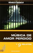 Musica de amor perdido y otros relatos