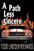 A Path Less Sincere (en Inglés)