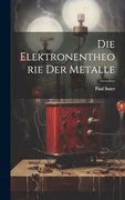 Die Elektronentheorie der Metalle (en Alemán)