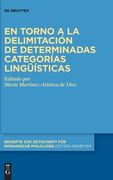 En Torno a la Delimitación de Determinadas Categorías Lingüísticas
