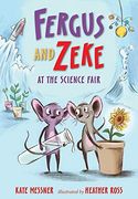 Fergus and Zeke at the Science Fair (Fergus and Zeke, 2) (en Inglés)