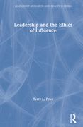 Leadership and the Ethics of Influence (en Inglés)