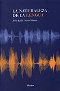 NATURALEZA DE LA LENGUA, LA