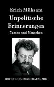 Unpolitische Erinnerungen: Namen und Menschen (in German)