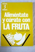 Alimetate y Curate con la Fruta