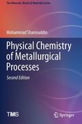 Physical Chemistry of Metallurgical Processes, Second Edition (en Inglés)