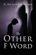 The Other F Word (en Inglés)