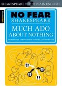 No Fear Shakespeare: Much ado About Nothing (en Inglés)