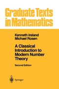 a classical introduction to modern number theory (en Inglés)