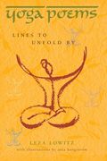 Yoga Poems: Lines to Unfold by (en Inglés)