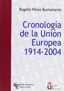 Cronología de La Unión Europea 1914 - 2004 (Universidad Rey Juan Carlos)