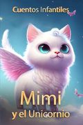 Cuentos Infantiles: Mimi y el unicornio