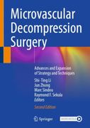 Microvascular Decompression Surgery. Advances and Expansion of Strategy and Techniques