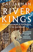 River Kings: A Times Book of the Year 2021 (en Inglés)