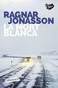 La Mort Blanca: Islàndia Negra 2 (Labutxaca) (en Catalán)