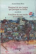MARGINAL DE UNA LENGUA QUE PERSIGUE SU FORMA (En papel)