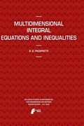 Multidimensional Integral Equations and Inequalities (en Inglés)