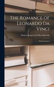 The Romance of Leonardo Da Vinci: The Forerunner (en Inglés)