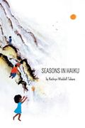 Seasons In Haiku (en Inglés)