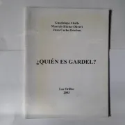 ¿Quien es Gardel? (in Spanish)